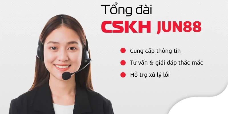 Khiếu nại và CSKH tại JUN88 lý do liên hệ 