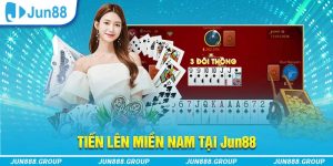 Tiến Lên miền Nam tại Jun88 là trò chơi gì?